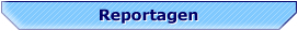 Reportagen ansehen